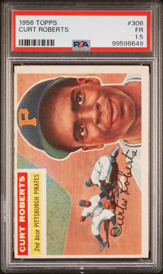 1956 Topps #306 Curt Roberts PSA 1.5