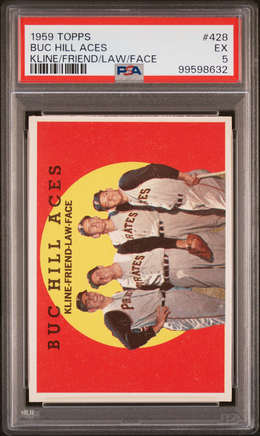 1959 Topps #428 Buc Hill Aces Kline/Friend/Law/Face PSA 5
