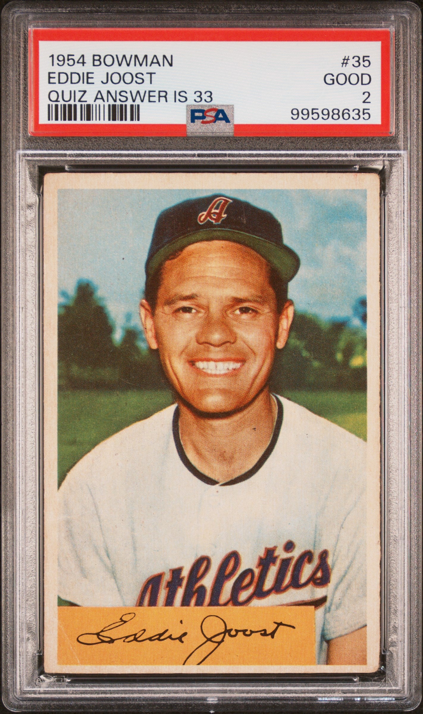 1954 Bowman #35 Eddie Joost Quiz Answer Is 33 PSA 2