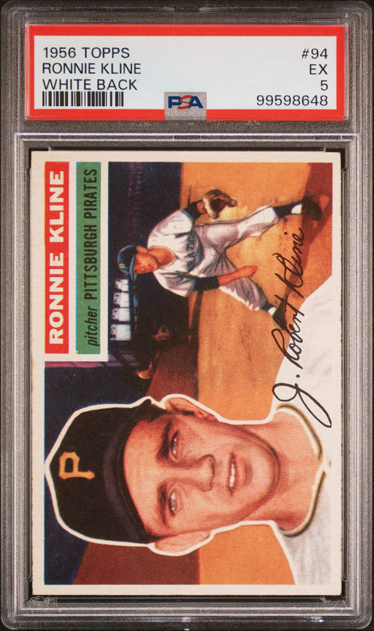 1956 Topps #94 Ronnie Kline White Back PSA 5