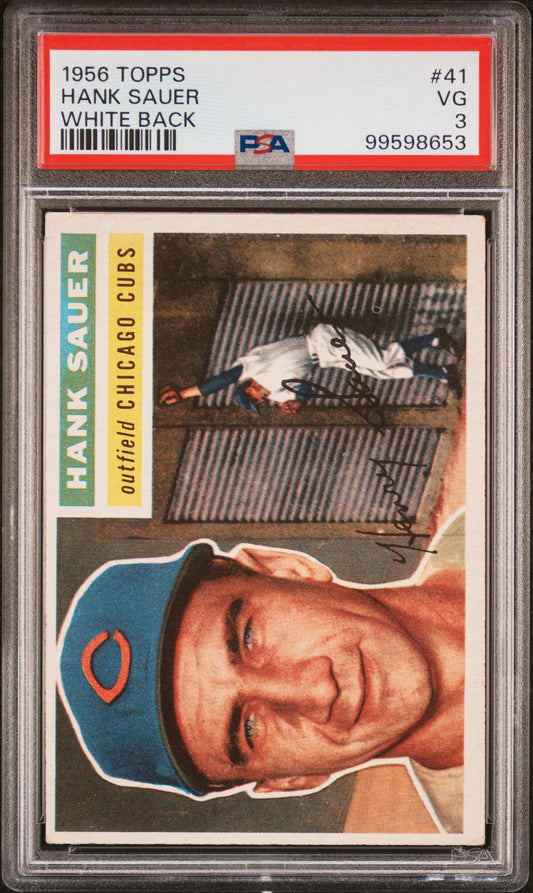 1956 Topps #41 Hank Sauer White Back PSA 3